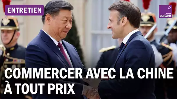 Xi Jinping à Paris : le commerce avec la Chine à tout prix ?