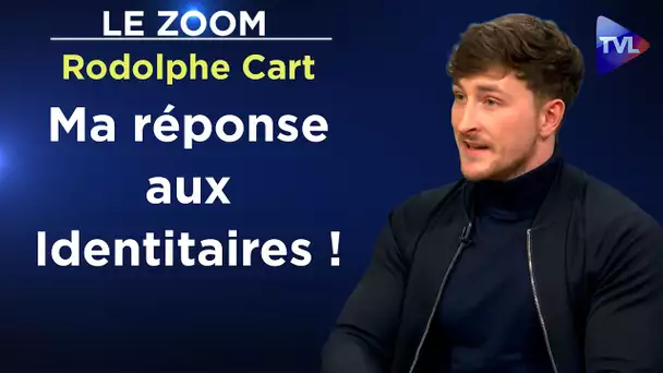 Tenants de la civilisation ou de la nation : l’affrontement ?  - Le Zoom - Rodolphe Cart - TVL