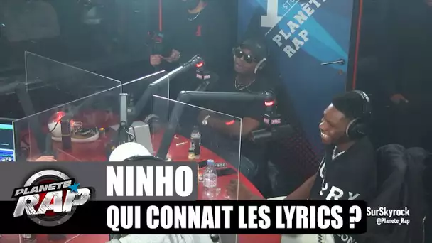 Ninho - Qui connaît les lyrics ? avec K2 & Standard ! #PlanèteRap