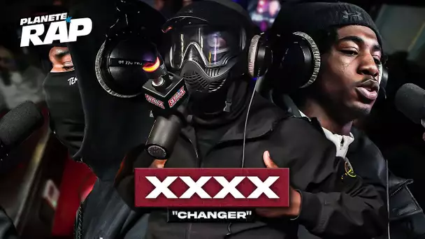 [EXCLU] XXXX - Changer #PlanèteRap