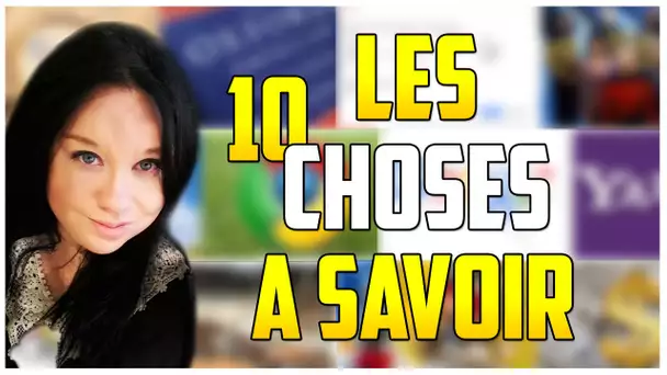 LES 10 CHOSES A SAVOIR SUR GOOGLE - PAR LIA #15