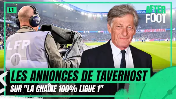 Droits TV : De Tavernost fixe un prix maximal pour "la chaîne 100% Ligue 1"