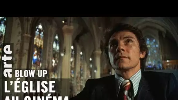 L’Eglise au cinéma - Blow Up - ARTE