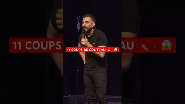 11 coups de couteau 🔪🩸😱 #humour #pourtoi #standup