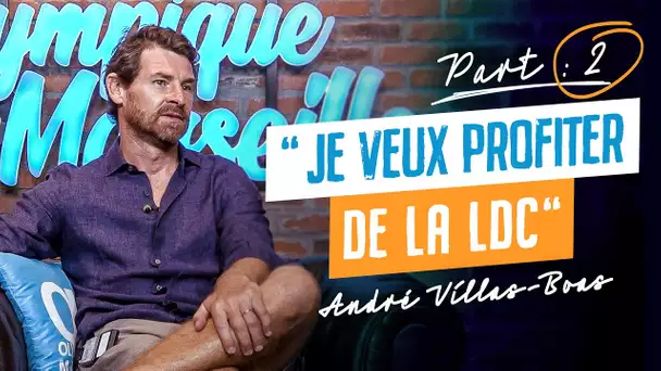 Entretien avec André Villas-Boas | Partie 2