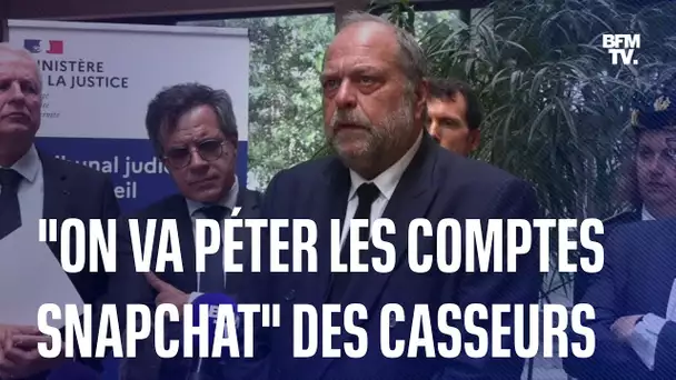 Éric Dupond-Moretti: "Que les gamins sachent qu’on va péter les comptes" Snapchat des casseurs