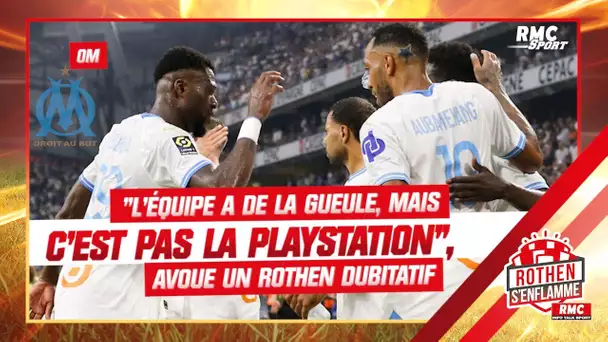 OM : "L'équipe a de la gueule, mais on n'est pas sur la PlayStation", avoue un Rothen dubitatif