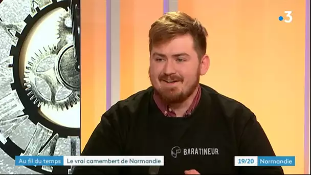 Le Camembert : invité  Baptiste Evrard, fromager à Caen.