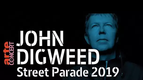 John Digweed @ Street Parade 2019 (Full Set Hi-Res) - ARTE Concert