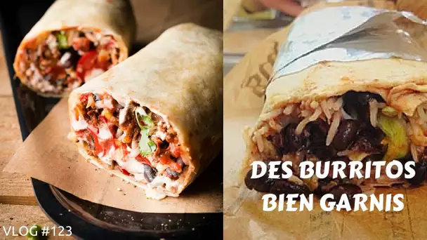 Des Burritos bien garnis - VLOG #123