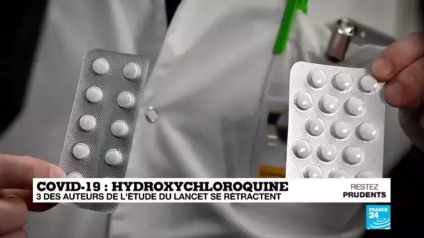 Covid-19 - Hydroxychloroquine : 3 des auteurs de l'étude du Lancet se rétractent