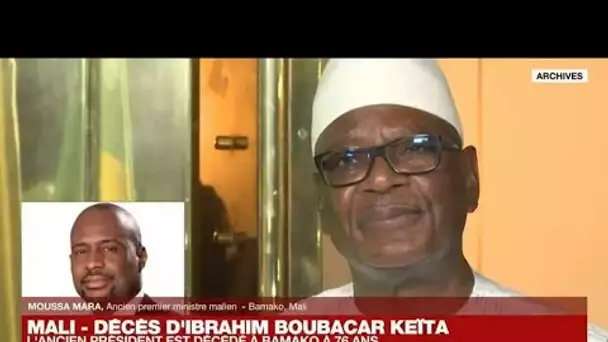 MALI : "Émotion et tristesse" après le décès d'Ibrahim Boubacar Keïta • FRANCE 24