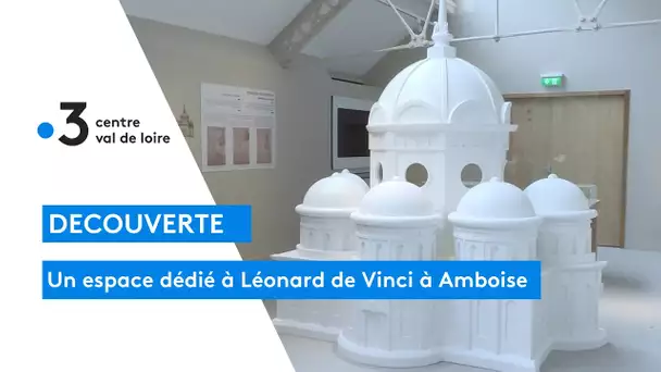 Château du Clos Lucé : rassemblement des créations de Léonard de Vinci, une exposition inédite