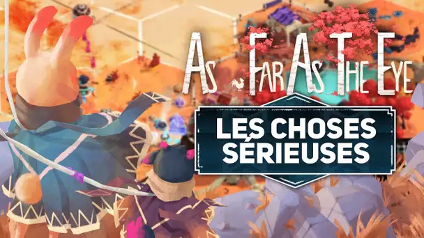 As Far As The Eye #3 : Les choses sérieuses