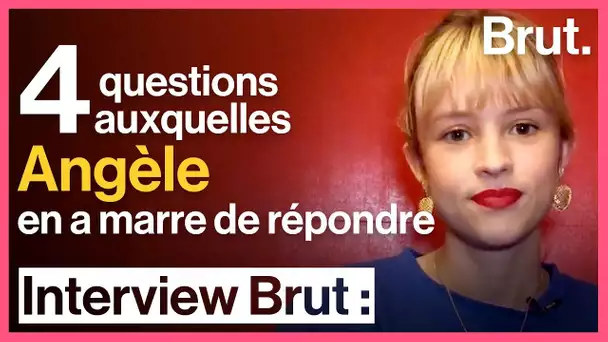 4 questions auxquelles Angèle en a marre de répondre