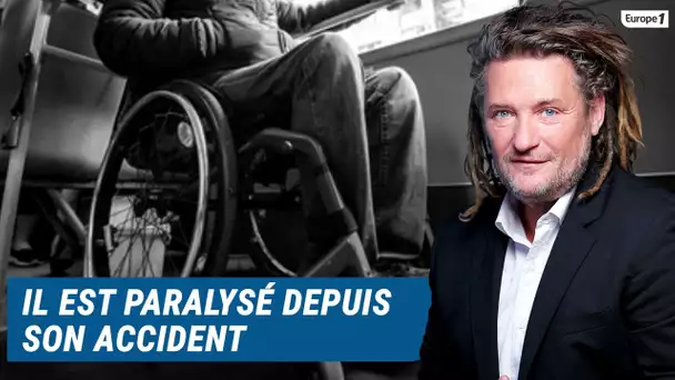 Olivier Delacroix (Libre antenne) - Paralysé suite à un accident de la route, il se sent délaissé
