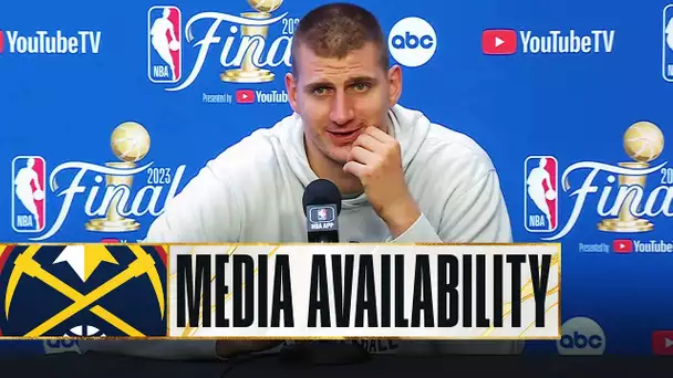 Nikola Jokic FULL Media Availability Ahead of Game 5 | #NBAFinals presented by YouTube TV