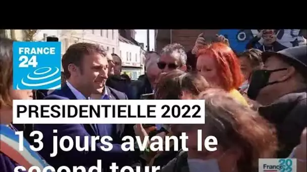 Présidentielle 2022 : E. Macron et M. Le Pen accélèrent la campagne, 13 jours avant le second tour