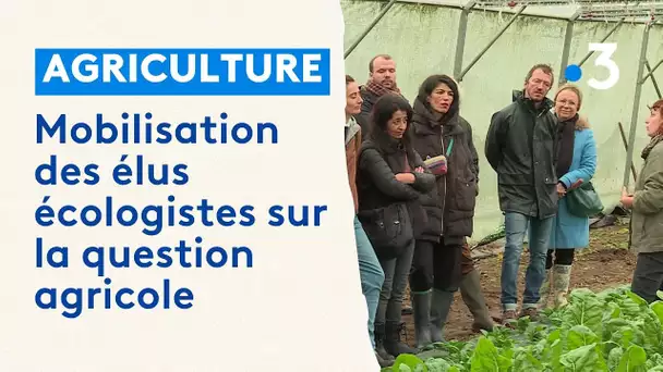 Les élus écologistes des Hauts-de-France se mobilisent sur la question agricole