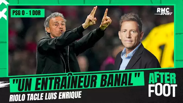 PSG 0-1 Dortmund : Luis Enrique, "un entraîneur banal" pour Riolo