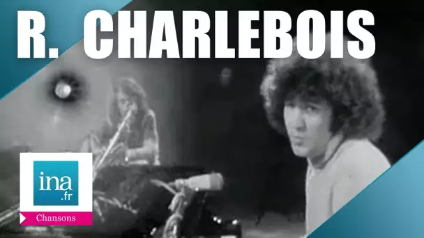 Robert Charlebois "Ordinaire" | Archive INA