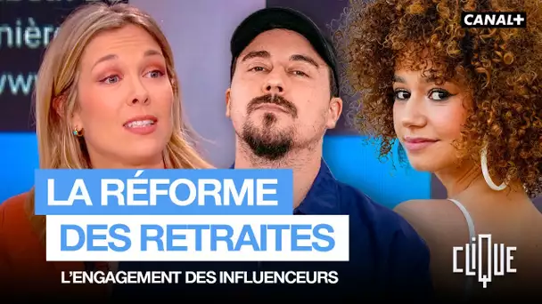 Freddy Gladieux, Léna Situations... Les créateurs de contenu VS la réforme des retraites - CANAL+