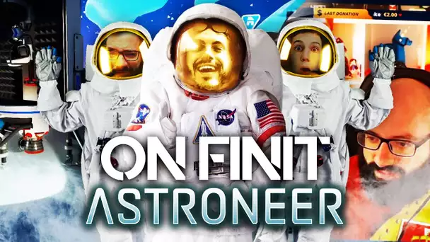 Astroneer #45 : On finit (ft. Kenny et MoMaN)