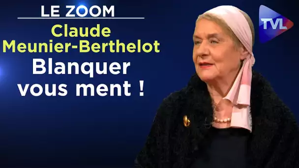 Blanquer vous ment ! - Le Zoom - Claude Meunier-Berthelot - TVL