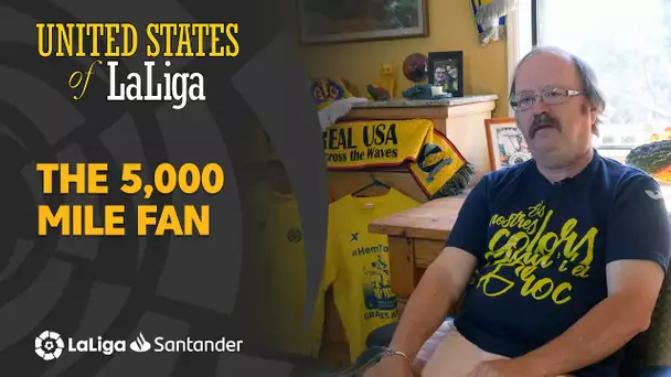 United States of LaLiga: The 5,000 Mile Fan