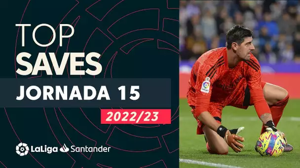 LaLiga TOP 5 Paradas Jornada 15 LaLiga Santander 2022/2023