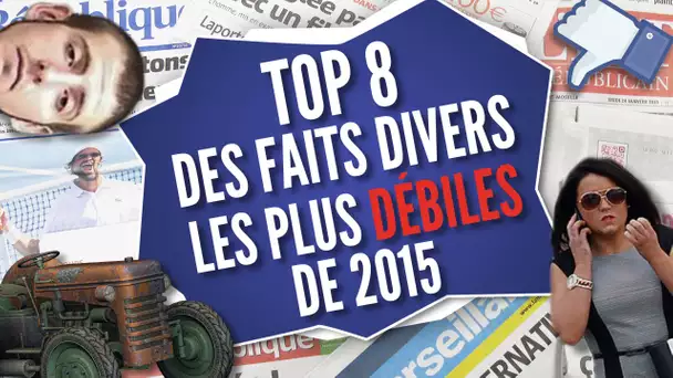 Top 8 des faits divers les plus débiles de 2015