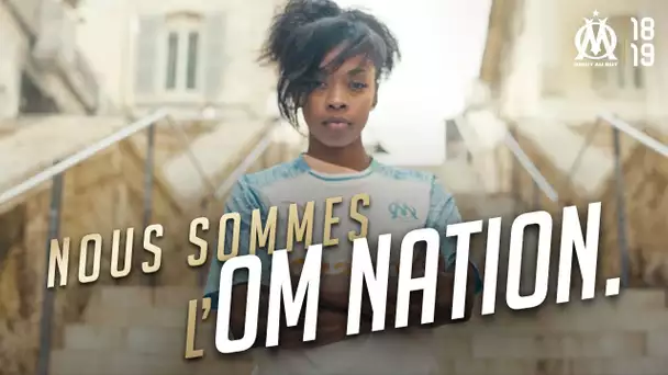 Nous sommes l'OM NATION 🔥🔥🔥