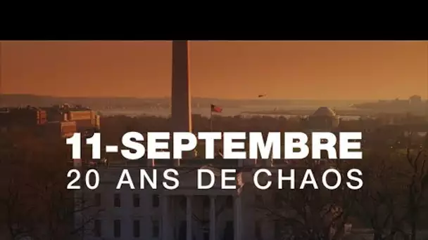 11-Septembre : 20 ans de chaos • FRANCE 24