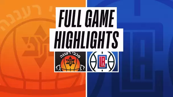 LA CLIPPERS vs MACCABI RA'ANANA | NBA PRESEASON | FULL GAME HIGHLIGHTS | September 30, 2022