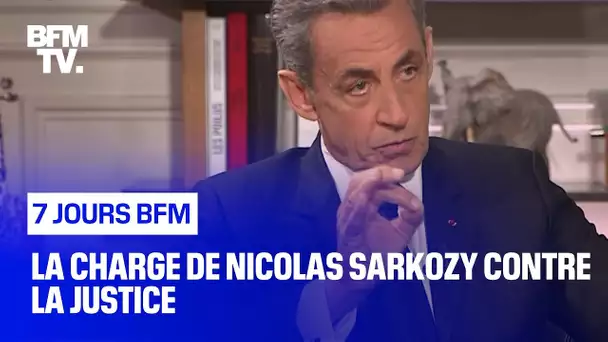 La charge de Nicolas Sarkozy contre la justice