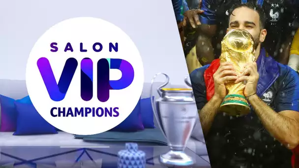Salon VIP Champions avec Adil Rami, champion du monde 2018