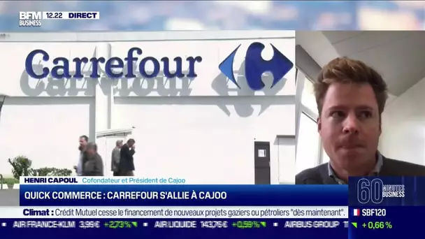 Henri Capoul (Cajoo) : Carrefour s'allie à Cajoo en maitière de Quick commerce