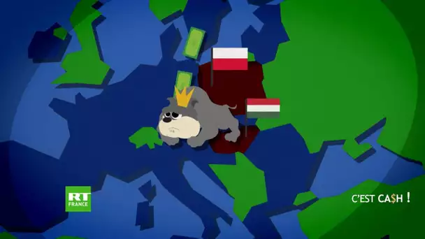 Tiroir Cash - Pourquoi la Hongrie et la Pologne bloquent-elles le plan de relance européen ?