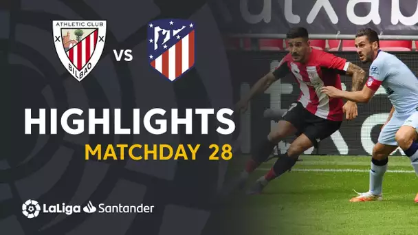 Highlights Athletic Club vs Atlético de Madrid (1-1)