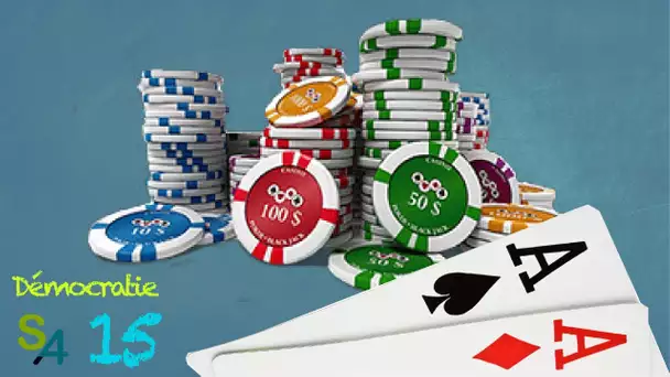 Le poker résolu ! (ou non) | Démocratie 15