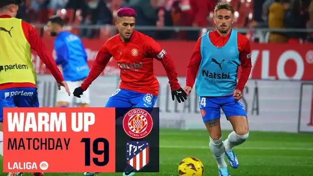 Calentamiento Girona FC vs Atlético de Madrid