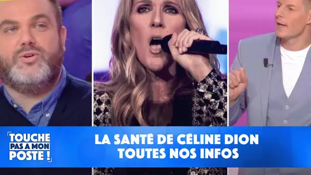Toutes nos infos sur la santé de Céline Dion !