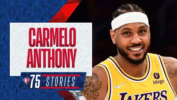 CARMELO ANTHONY | 75 Stories 💎