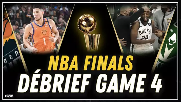 [Débrief] Game 4 / Phoenix Suns - Milwaukee Bucks / NBA Finals 2021
