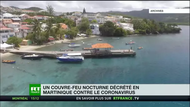 Début du couvre-feu nocturne en Martinique
