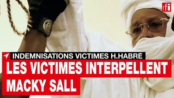 Les victimes d’Hissène Habré interpellent Macky Sall au sujet du processus d’indemnisation • RFI
