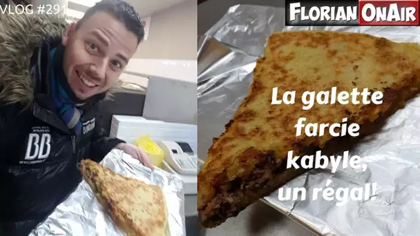 La GALETTE FARCIE KABYLE, un régal - VLOG #291