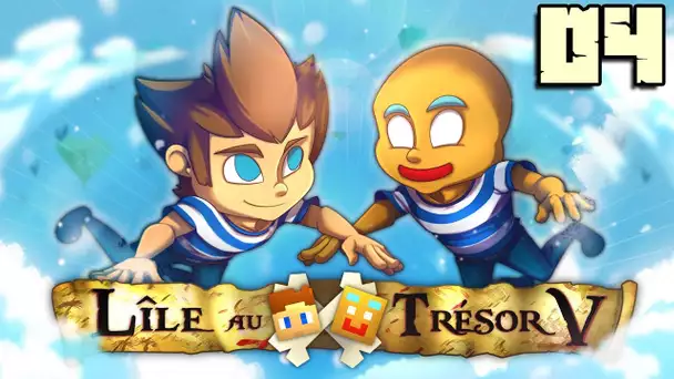 L&#039;ILE AU TRESOR 5 : LE CHOIX DE LA MAISON ?! #04