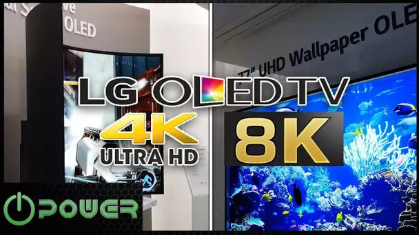 OLED : les annonces choc pour 2018-2020 ! (8K, concave, flexible, etc !) #Power 152