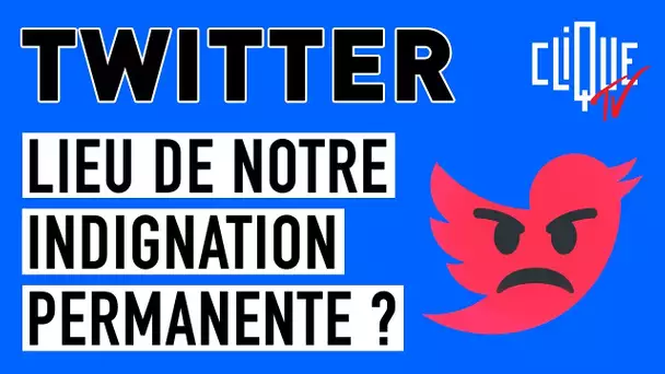 Twitter est-il devenu le lieu de notre indignation permanente ? - Pouce